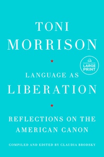 Language as Liberation: Reflections on the American Canon