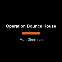 Operation Bounce House