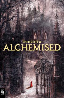 Alchemised (English Edition)