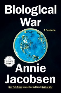 Biological War: A Scenario