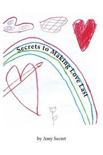 Secrets to Making Love Last