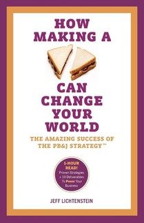 How Making a Sandwich Can Change Your World