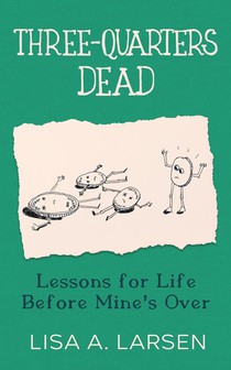 Three-Quarters Dead