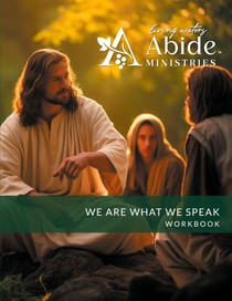 We are What We Speak Workbook (& Leader Guide)