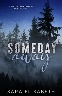 Someday Away
