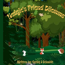 Hedgie's Friend Dilemma
