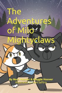 The Adventures of Milo Mightyclaws