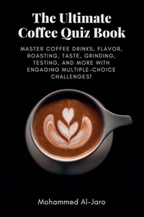 The Ultimate Coffee Quiz Book