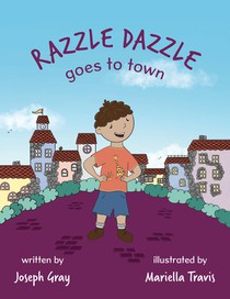 Razzle Dazzle Goes to Town