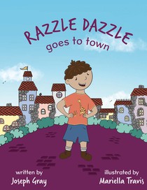 Razzle Dazzle Goes to Town