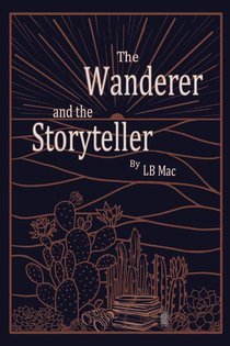The Wanderer and the Storyteller