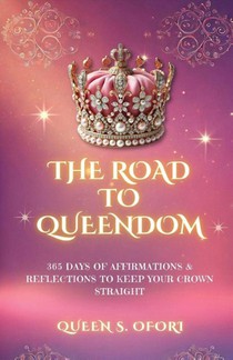 The Road to Queendom