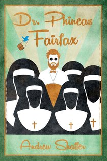 Dr. Phineas Fairfax