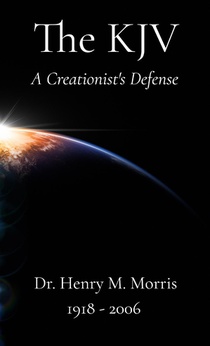 A Creationist's Defense of the King James Bible