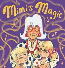 Mimi's Magic