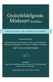 Gyászfeldolgozás Módszer® kézikönyv