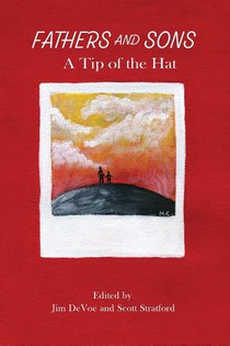 Fathers and Sons A Tip of the Hat
