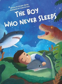 The Boy Who Never Sleeps