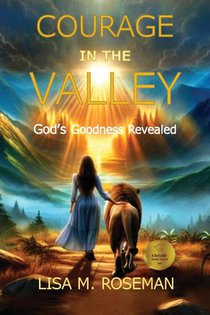 Courage in the Valley