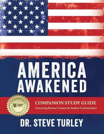 America Awakened Companion Study Guide