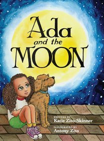 Zito-Skinner, K: Ada and the Moon