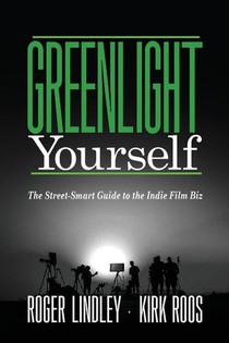 Lindley, R: Greenlight Yourself