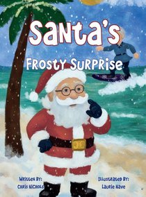 Santa's Frosty Surprise