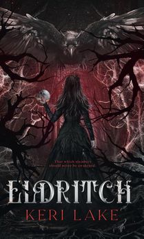 Eldritch (The Eating Woods, #2)