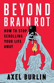 Beyond Brain Rot