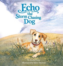 Echo the Storm Chasing Dog