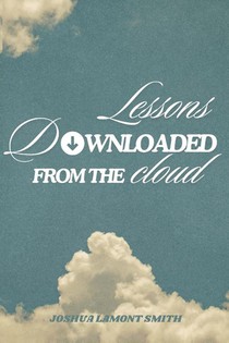 Lessons Downloaded From the Cloud