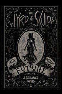 The Wyrd of Skulda