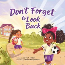 Don't Forget to Look Back