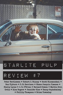 Starlite Pulp Review #7