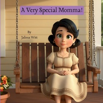 Witt, J: Special Momma