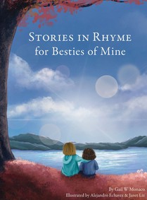 STORIES IN RHYME FOR BESTIES OF MINE
