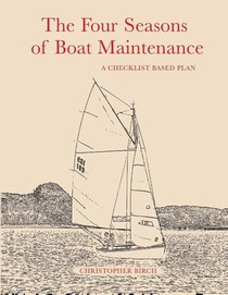 The Four Seasons of Boat Maintenance
