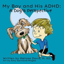 My Boy and His ADHD