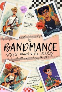 Bandmance: A Complete Series in One Volume