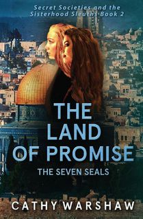 The Land of Promise, The Seven Seals