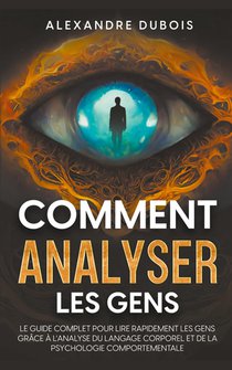 Comment Analyser les Gens