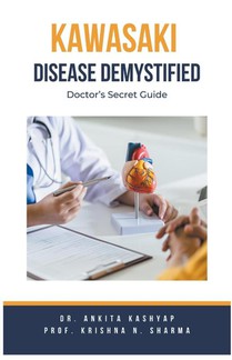 Kawasaki Disease Demystified