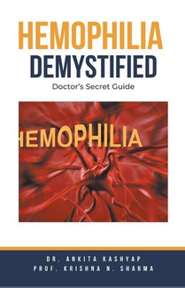 Hemophilia Demystified