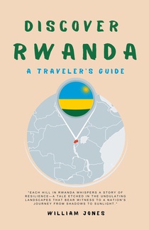 Discover Rwanda