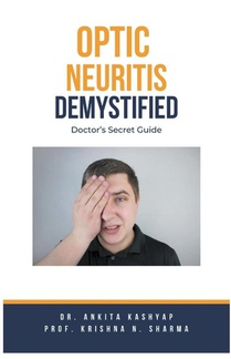 Optic Neuritis Demystified