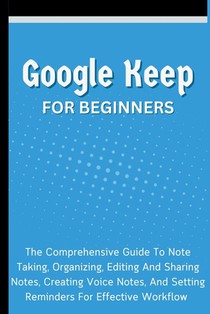 Google Keep For Beginners