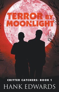 Terror by Moonlight