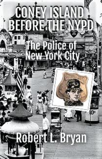 Coney Island Before the NYPD