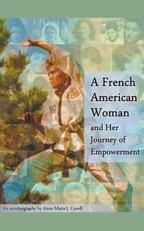 A French American Woman and Her Journey of Empowerment