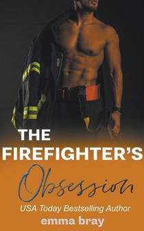 The Firefighter's Obsession